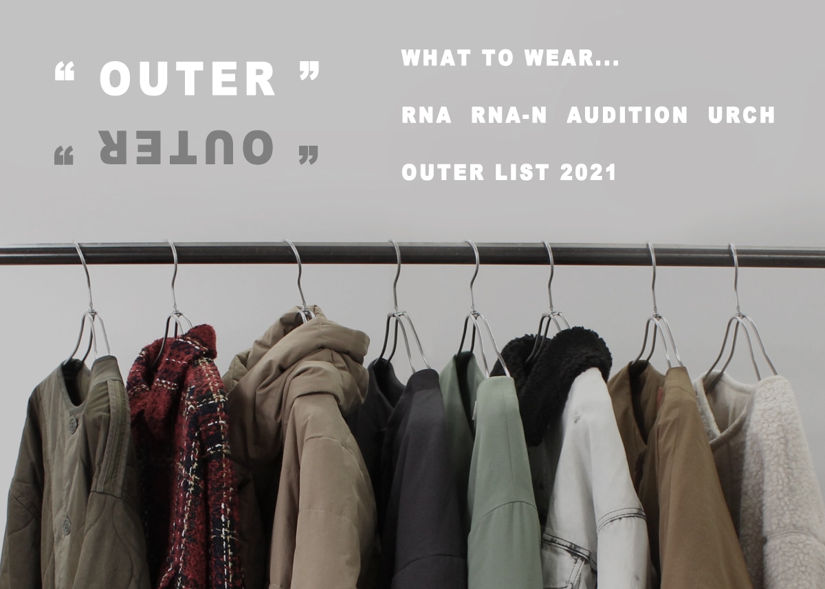 OUTER LIST 2021 - RNA ONLINE STORE | アールエヌエー公式通販