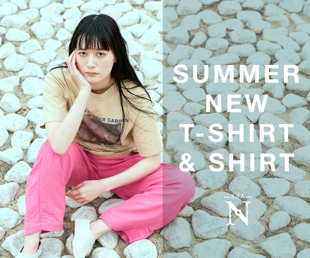 2022.5.13_n_tshirt - RNA ONLINE STORE | アールエヌエー公式通販