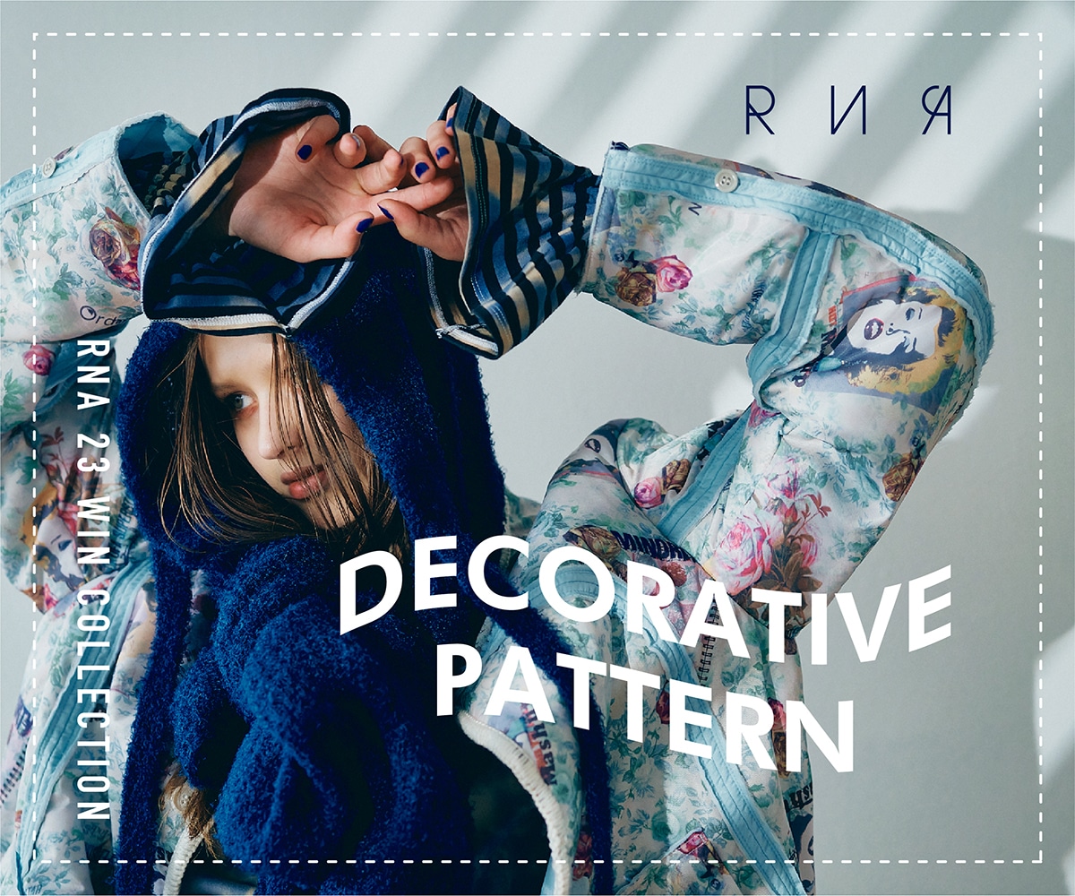 2023.10.5 RNA_DECORATIVE PATTERN - RNA ONLINE STORE | アール