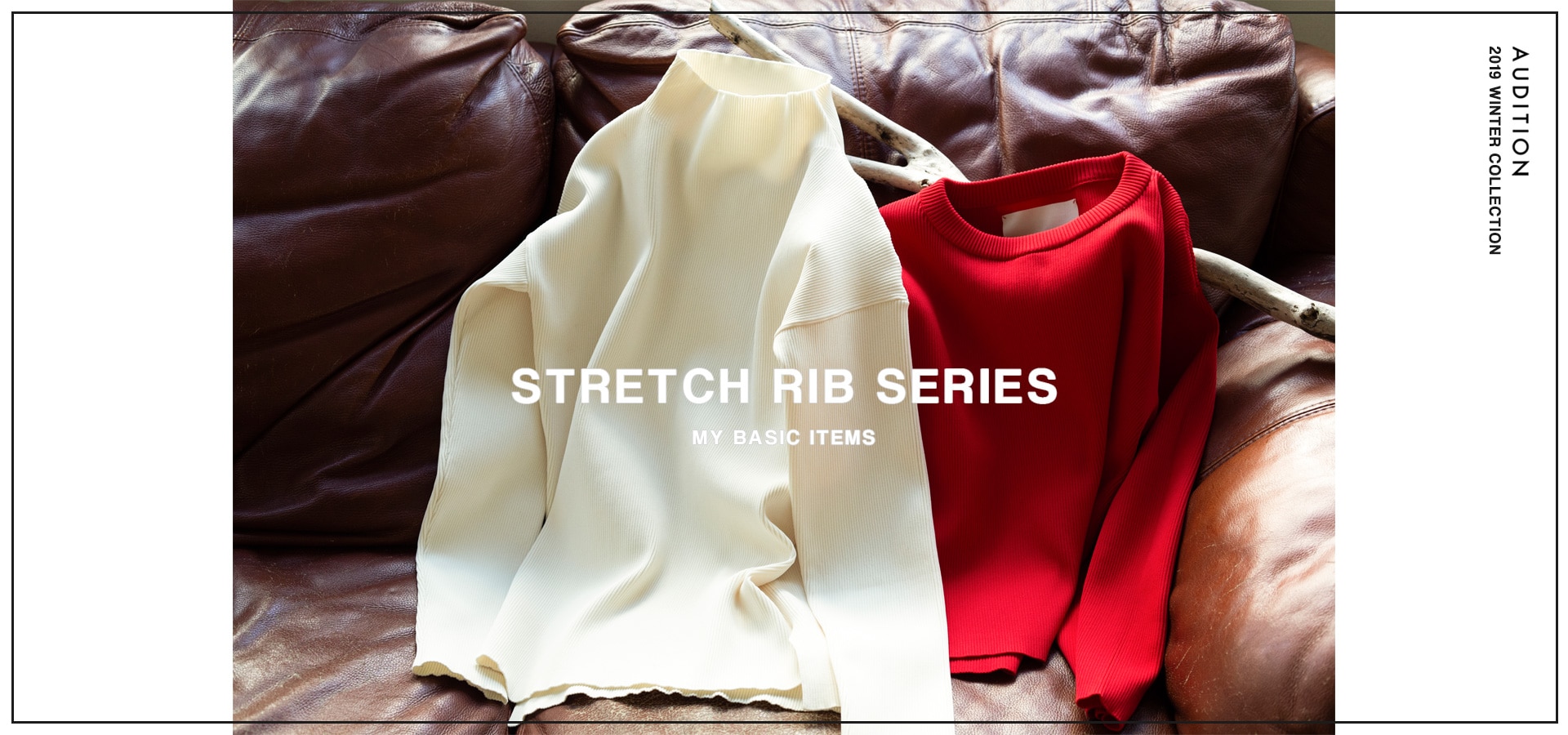 MY BASIC vol.2 - Stretch rib series