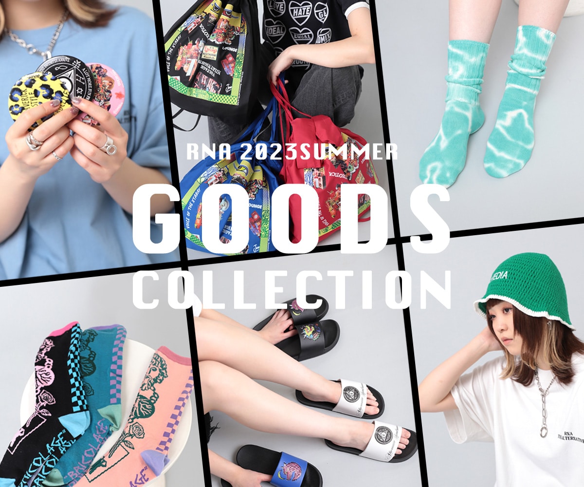 RNA 2023SUMMER GOODS COLLECTION