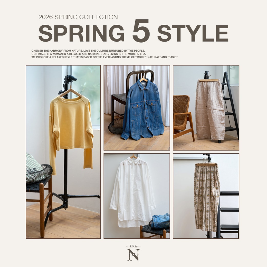 【RNA-N】特集「SPRING 5 STYLE」公開