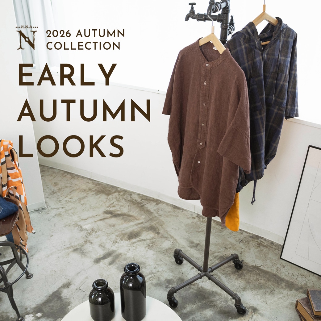 特集「EARLY AUTUMN LOOKS」公開
