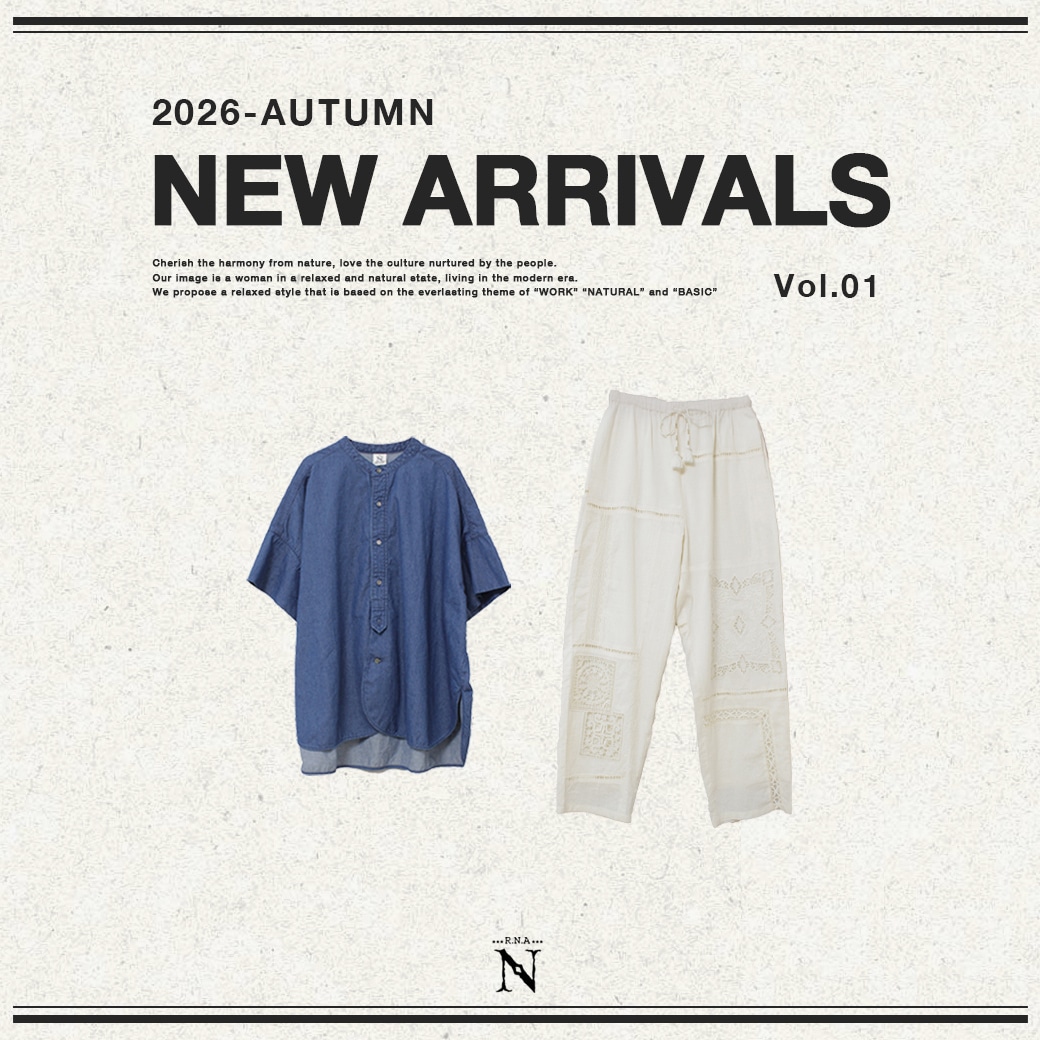 【RNA-N】2026 AUTUMN NEW ARRIVALS vol.01